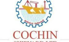 Cochin Shipyard Recruitment 2022 – Workmen Posts for 330 Vacancies | Apply Online