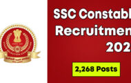 SSC Recruitment 2022 – Constable Posts for 2268 Vacancies | Apply Online