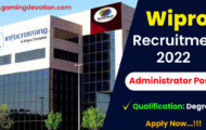 Wipro Recruitment 2022 – Admin Posts for Various Vacancies | Apply Online