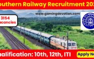 Southern Railway Recruitment 2022 – Technician Posts for 3154 Vacancies | Apply Online