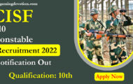 CISF Recruitment 2022 – Constable Posts for 710 Vacancies | Apply Online