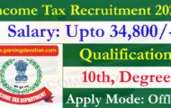 Income Tax Recruitment 2022 – MTS Posts for 24 Vacancies | Apply Offline