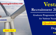 Vestas Recruitment 2022 – Graduate Programme Posts for Various Vacancies | Apply Online