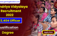 Kendriya Vidyalaya Recruitment 2022 – Primary Teacher, TGT Posts for 13,404 Vacancies | Apply Online