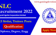 NLC Recruitment 2022 – Sirdar, Trainee Posts for 213 Vacancies | Apply Online