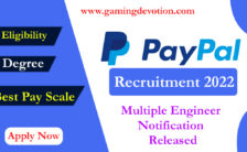 PayPal Recruitment 2022 – Engineer Posts for Various Vacancies | Apply Online